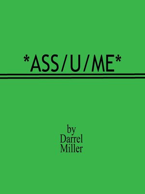 cover image of Ass/u/me